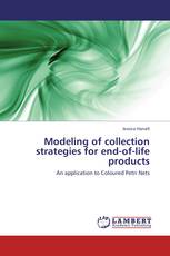 Modeling of collection strategies for end-of-life products