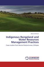 Indigenous Rangeland and Water Resources Management Practices