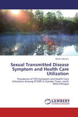 Sexual Transmitted Disease Symptom and Health Care Utilization