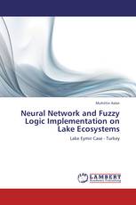 Neural Network and Fuzzy Logic Implementation on Lake Ecosystems