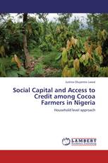 Social Capital and Access to Credit among Cocoa Farmers in Nigeria