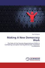 Making A New Democracy Work
