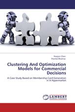 Clustering And Optimization Models for Commercial Decisions