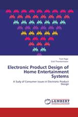 Electronic Product Design of Home Entertainment Systems