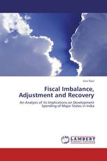 Fiscal Imbalance, Adjustment and Recovery