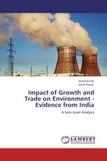 Impact of Growth and Trade on Environment - Evidence from India