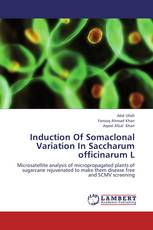 Induction Of Somaclonal Variation In Saccharum officinarum L