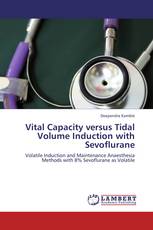 Vital Capacity versus Tidal Volume Induction with Sevoflurane