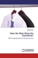 How Do Men Shop for Garments?