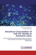 Aviculture Consumption of Fish Oil: Healthy & Economic views