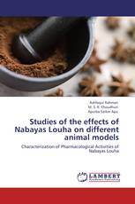 Studies of the effects of Nabayas Louha on different animal models