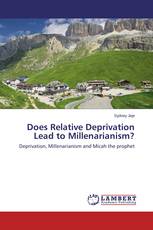 Does Relative Deprivation Lead to Millenarianism?