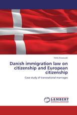 Danish immigration law on citizenship and European citizenship