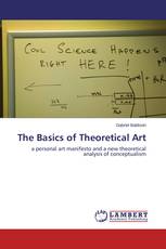 The Basics of Theoretical Art