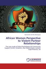 African Women Perspective to Violent Partner Relationships