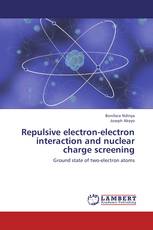 Repulsive electron-electron interaction and nuclear charge screening