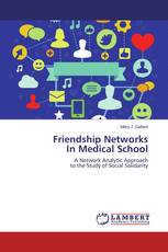 Friendship Networks  In Medical School