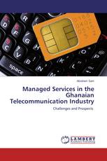 Managed Services in the Ghanaian Telecommunication Industry
