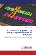 A contextual approach in mitigating the impact of HIV/AIDS