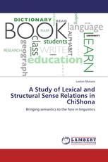 A Study of Lexical and Structural Sense Relations in ChiShona