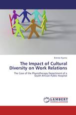 The Impact of Cultural Diversity on Work Relations