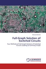 Full-Graph Solution of Switched Circuits