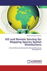 GIS and Remote Sensing for Mapping Species Spatial Distributions