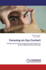 Focusing on Eye Contact