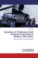 Variation in Thickness & Ash Content-Coal Seam-Ii, Barjora, Wb, India.