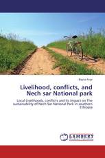 Livelihood, conflicts, and Nech sar National park