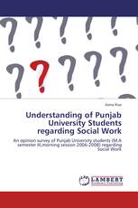 Understanding of Punjab University Students regarding Social Work