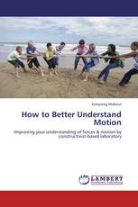 How to Better Understand Motion