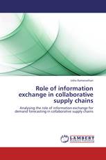 Role of information exchange in collaborative supply chains