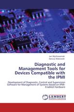 Diagnostic and Management Tools for Devices Compatible with the IPMI