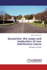 Secularism: the scope and implication of non interference clause