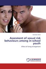 Assesment of sexual risk behaviours among in-school youth