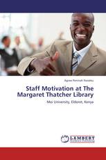 Staff Motivation at The Margaret Thatcher Library