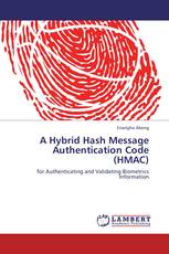 A Hybrid Hash Message Authentication Code (HMAC)