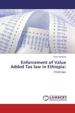 Enforcement of Value Added Tax law in Ethiopia: