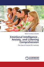 Emotional Intelligence , Anxiety, and Listening Comprehension