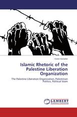 Islamic Rhetoric of the Palestine Liberation Organization