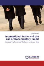 International Trade and the use of Documentary Credit