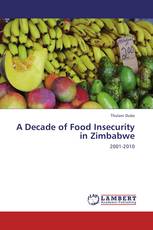 A Decade of Food Insecurity in Zimbabwe
