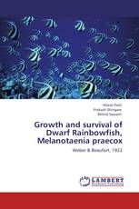 Growth and survival of Dwarf Rainbowfish, Melanotaenia praecox