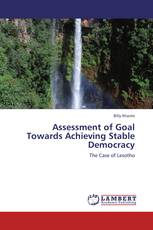 Assessment of Goal Towards Achieving Stable Democracy