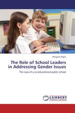 The Role of School Leaders in Addressing Gender Issues