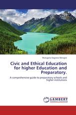 Civic and Ethical Education for higher Education and Preparatory.