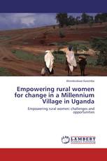 Empowering rural women for change in a Millennium Village in Uganda