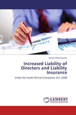 Increased Liability of Directors and Liability Insurance