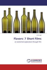 Flavors: 7 Short Films